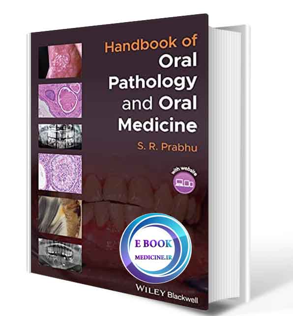 دانلود کتاب  Handbook of Oral Pathology and Oral Medicine  2021 (ORIGINAL PDF)